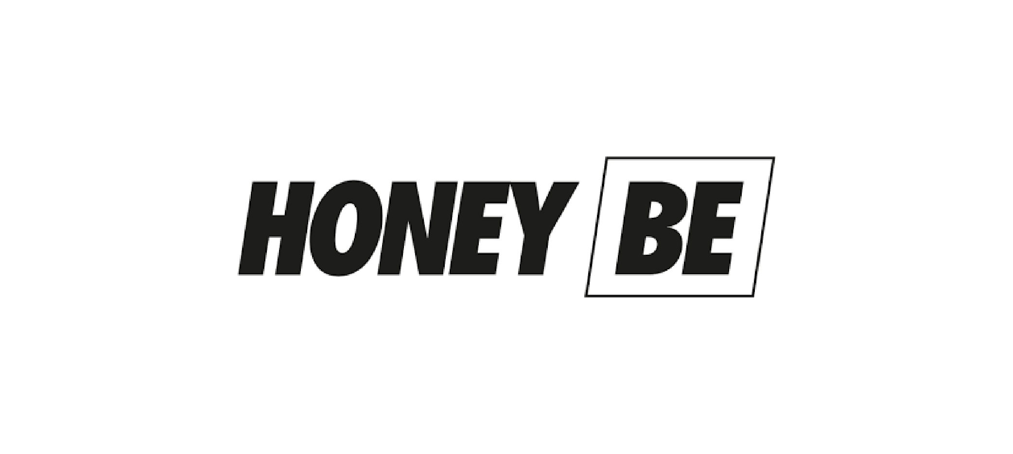 Honey Be Honey Be